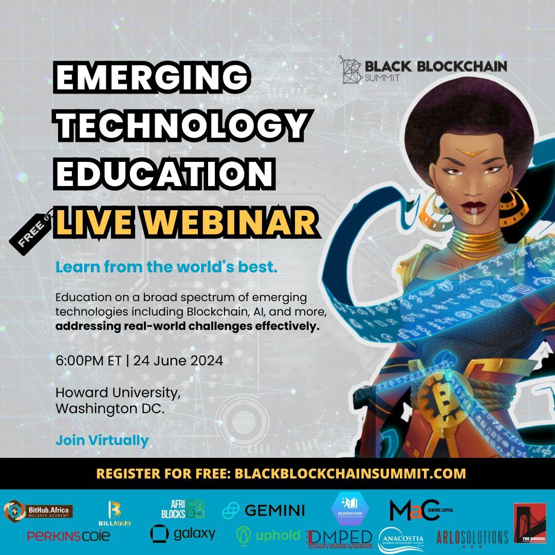 AfriBlocks and The Black Blockchain Summit Webinar on Exploring Emerging Technologies