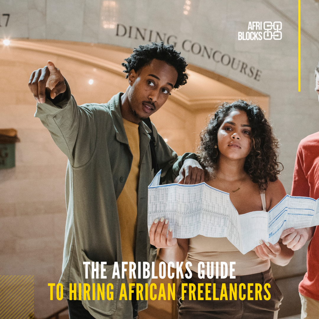 The AfriBlocks Guide to Hiring African Freelancers