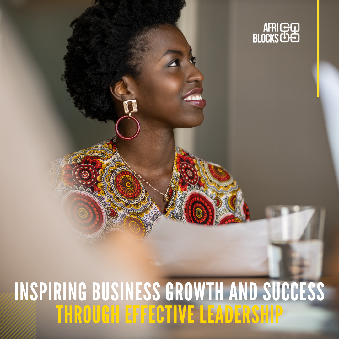 Inspiring Business Growth and Success Through Effective Leadership