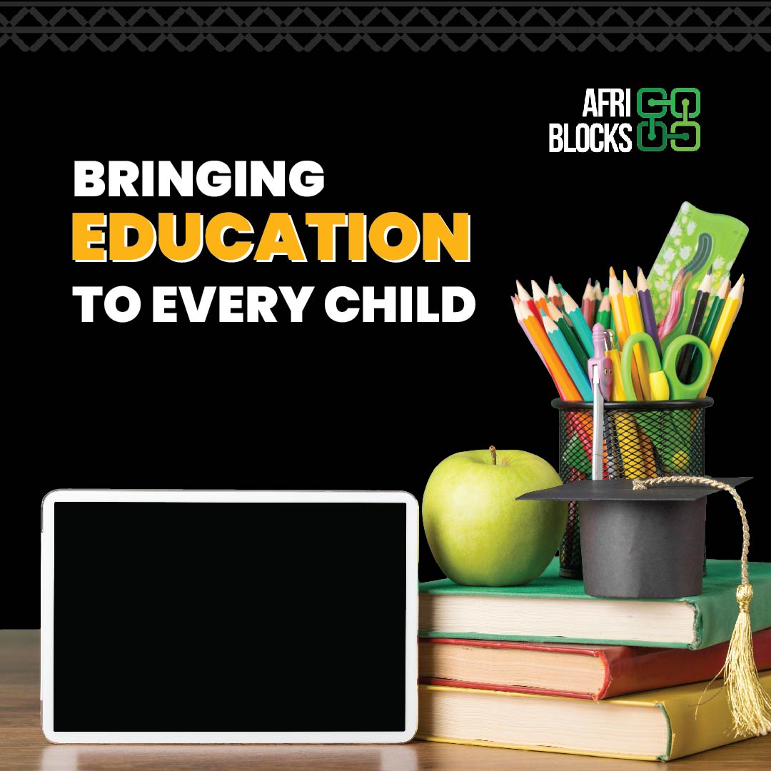 The Building Blocks Of Africa Series: Bringing Education To Every Child