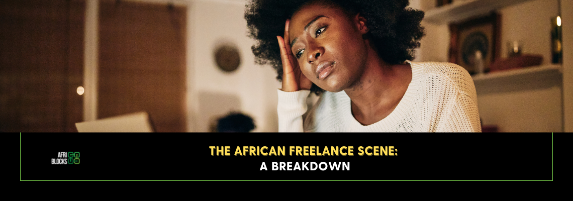 The African Freelance Scene: A Breakdown