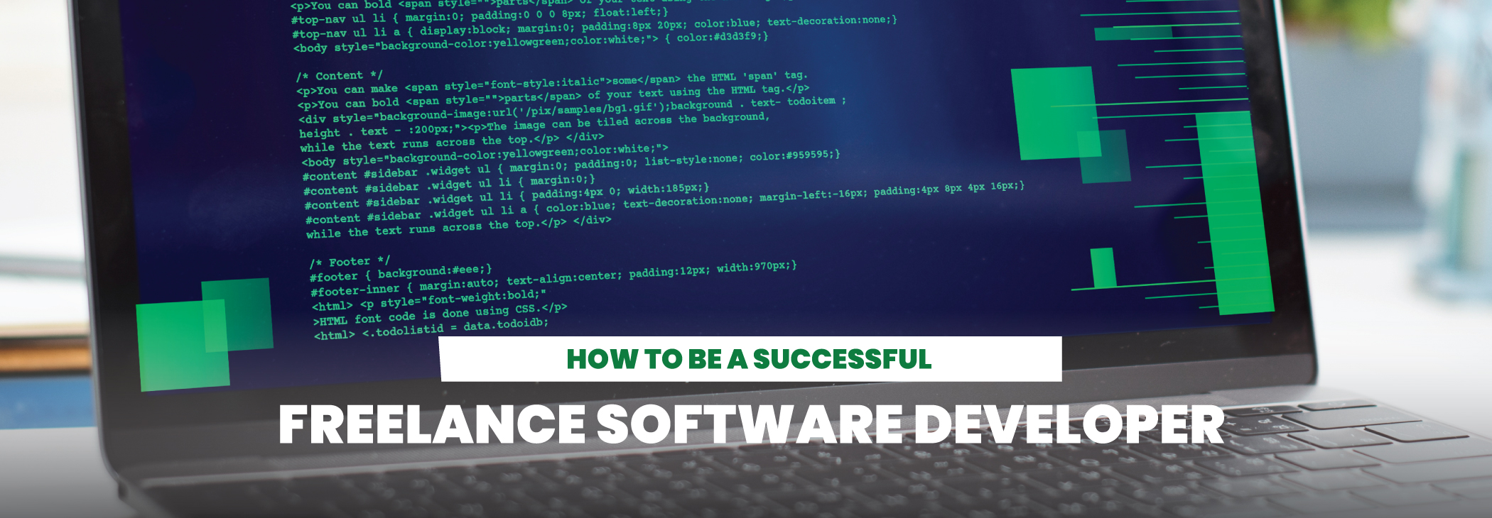 Steps To Becoming A Better Freelance Software Developer