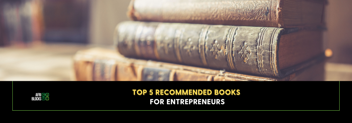 Top 5 Recommended Books For Entrepreneurs