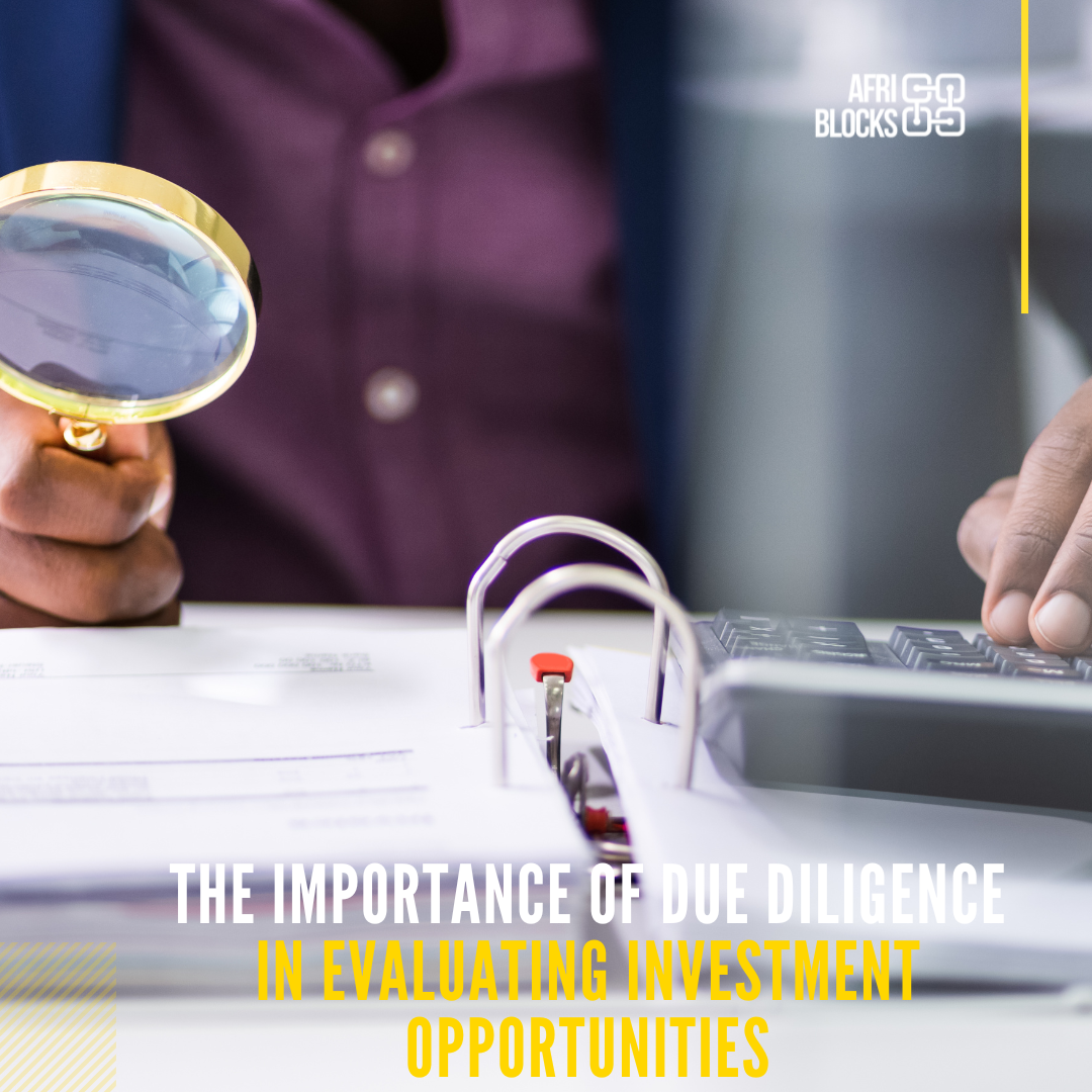 The Importance of Due Diligence in Evaluating Investment Opportunities