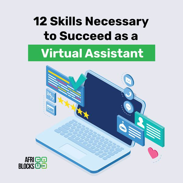 12 Skills That are Vital For Successful Virtual Assistants